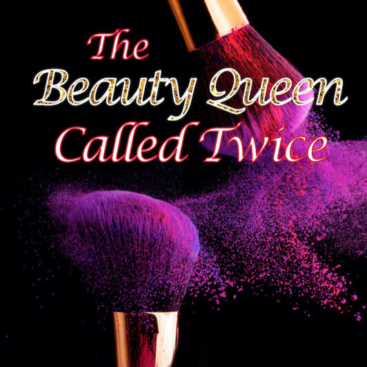 The Beauty Queen Called Twice book cover