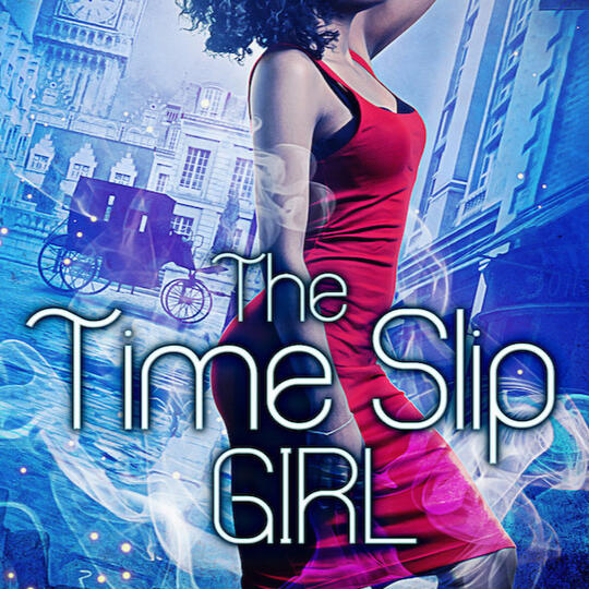 The Time Slip Girl book cover